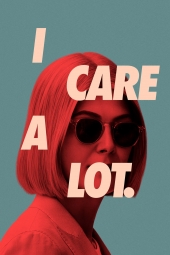 I Care A Lot (2021) ห่วง…แต่หวังฮุบ